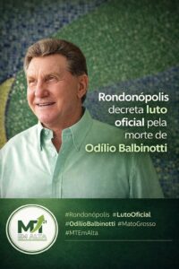 Rondonópolis decreta luto oficial pela morte de Odílio Balbinotti